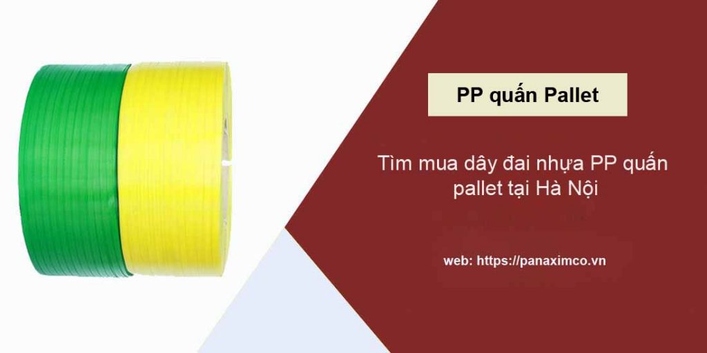 dây đai nhựa pp quấn pallet